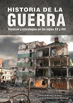 Historia de la guerra. Técnicas/estrategias