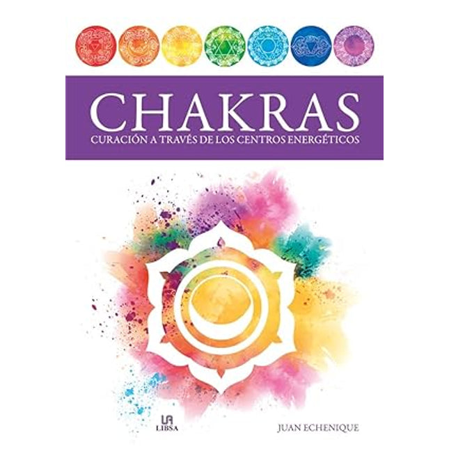 Chakras. Curación a través centros energética.