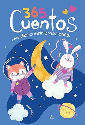 365 cuentos para descubrir emociones