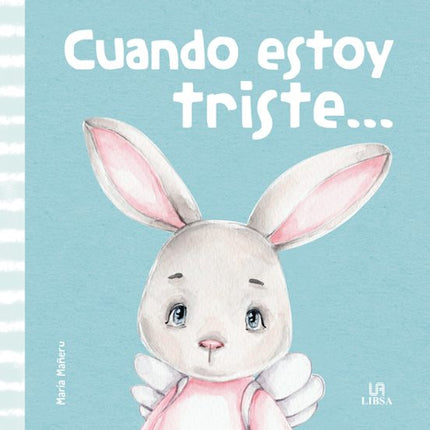 CUANDO ESTOY TRISTE...