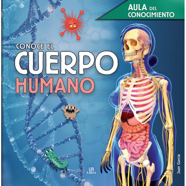Conoce el cuerpo humano