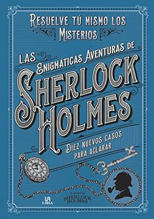 Las enigmáticas aventuras de Sherlock Holmes