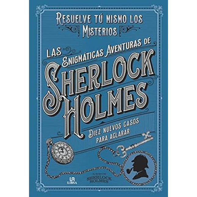 Las enigmáticas aventuras de Sherlock Holmes