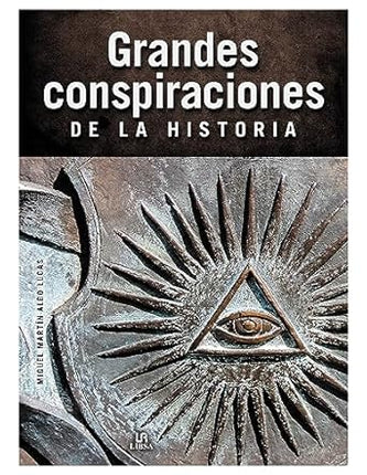 Grandes conspiraciones de la historia
