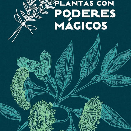 Plantas con poderes mágicos