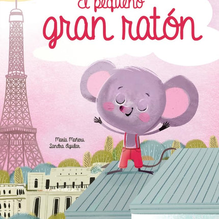EL PEQUEÑO GRAN RATÓN