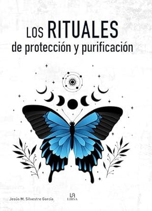 Los rituales de protección y purificación