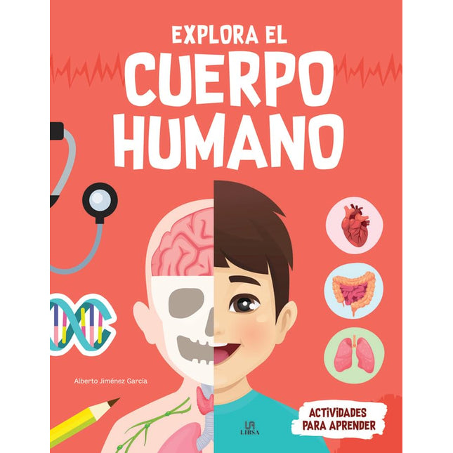 Explora: el cuerpo humano (actividades)