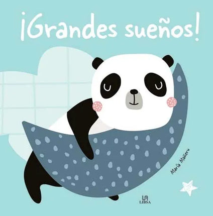 ¡Grandes sueños!