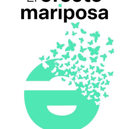 El efecto mariposa