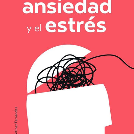 Superar la ansiedad y el estrés