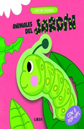 POP-UP SORPRESA: ANIMALES DEL JARDÍN