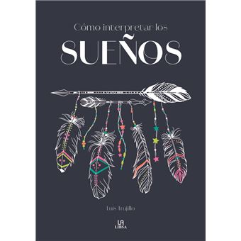 COMO INTERPRETAR LOS SUEÑOS