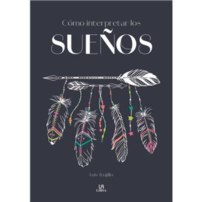 COMO INTERPRETAR LOS SUEÑOS