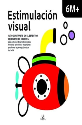 ESTIMULACION VISUAL (6 MESES +)