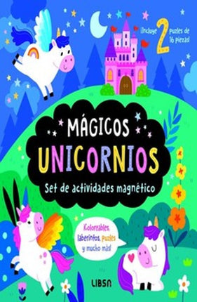 MAGICOS UNICORNIOS. SET DE ACTIVIDADES