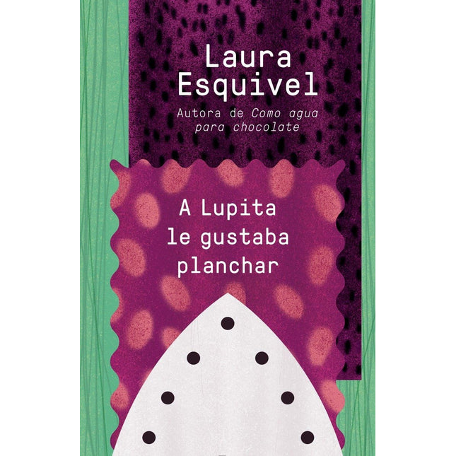 A Lupita le gustaba planchar