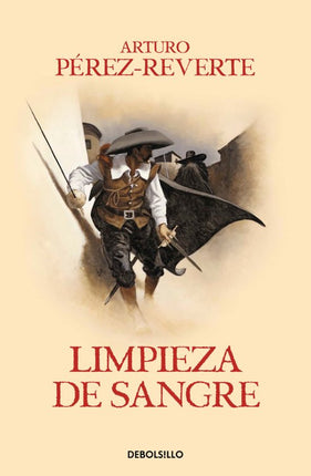 LIMPIEZA DE SANGRE (CAPITAN ALATRISTE 2)
