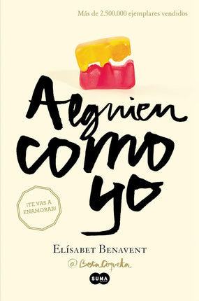 Alguien cómo yo (mi elección 3)