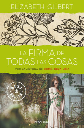 La firma de todas las cosas