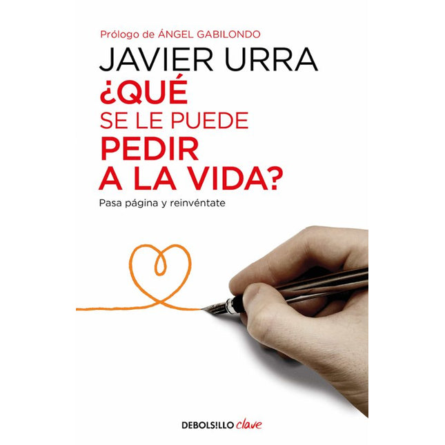 ¿Qué se le puede pedir a la vida?