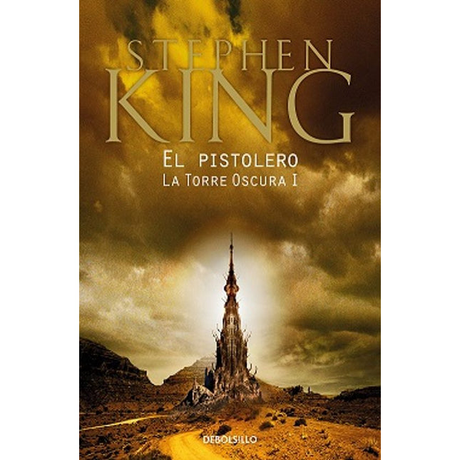 El pistolero (saga la torre oscura 1)