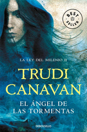 El ángel de las tormentas.(2) ley del milenio