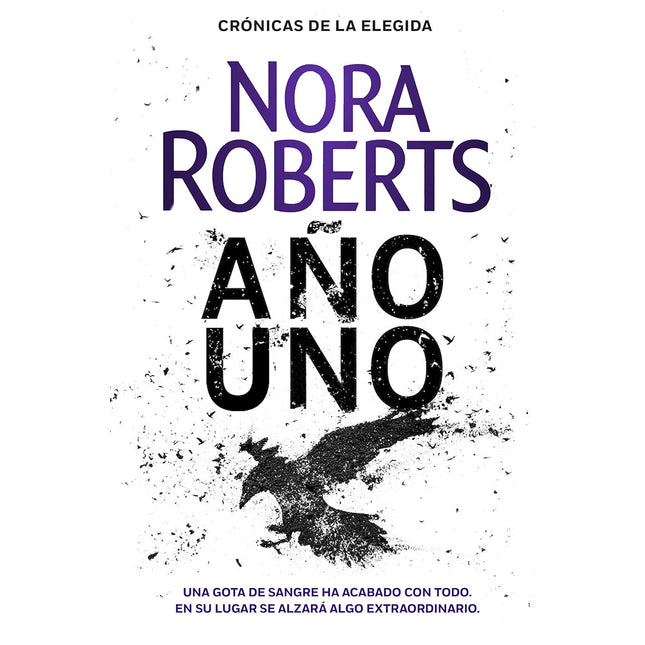 Año uno (crónicas de la elegida 1)