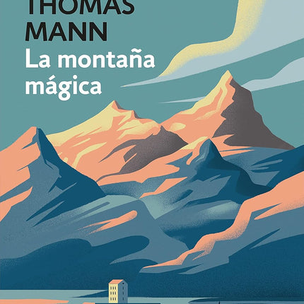 LA MONTAÑA MAGICA