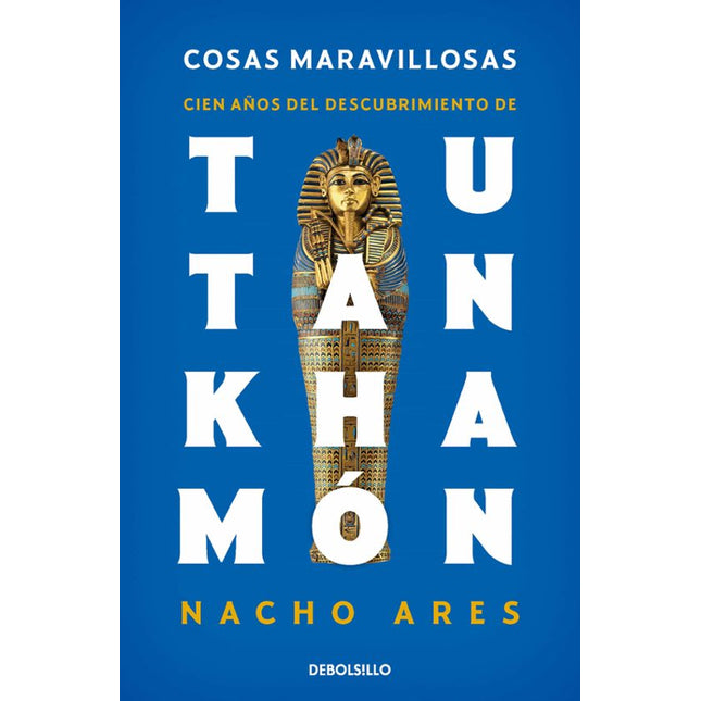 Cien años del descubrimiento de Tutankamon