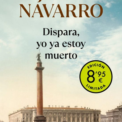 Dispara, yo ya estoy muerto