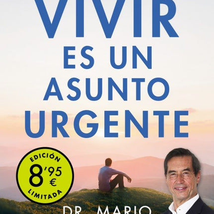 Vivir es un asunto urgente