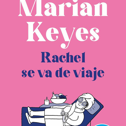 Rachel se va de viaje (familia salsa 2)