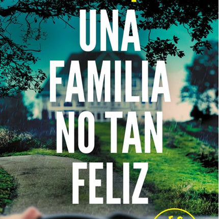 Una familia no tan feliz