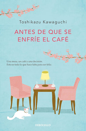 Antes de qué se enfríe el café 1. Antes qué - se enfríe el café