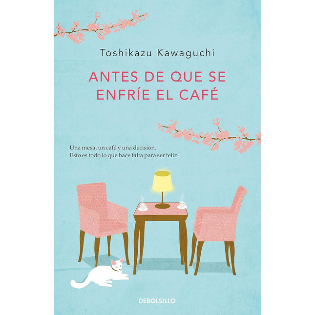 Antes de qué se enfríe el café 1. Antes qué - se enfríe el café