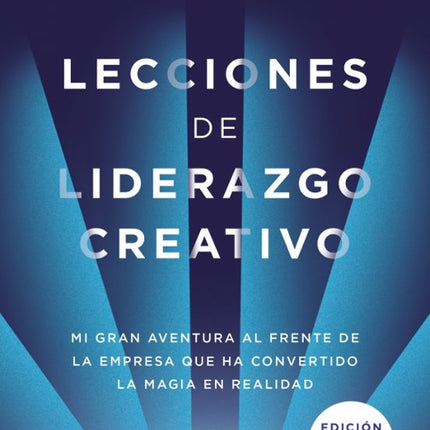 Lecciones de liderazgo creativo