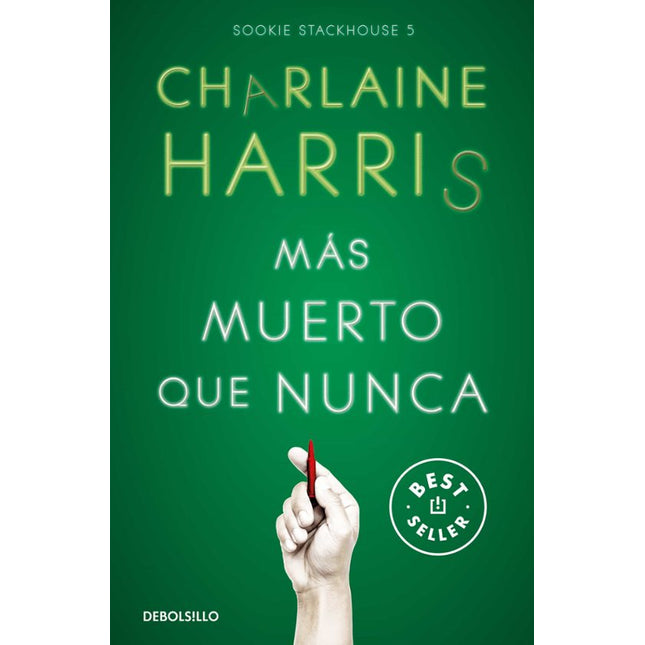 Más muerto que nunca (Sookie Stackhouse 5)
