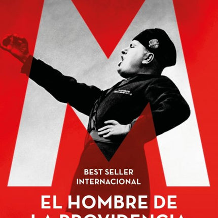 M. El hombre de la providencia