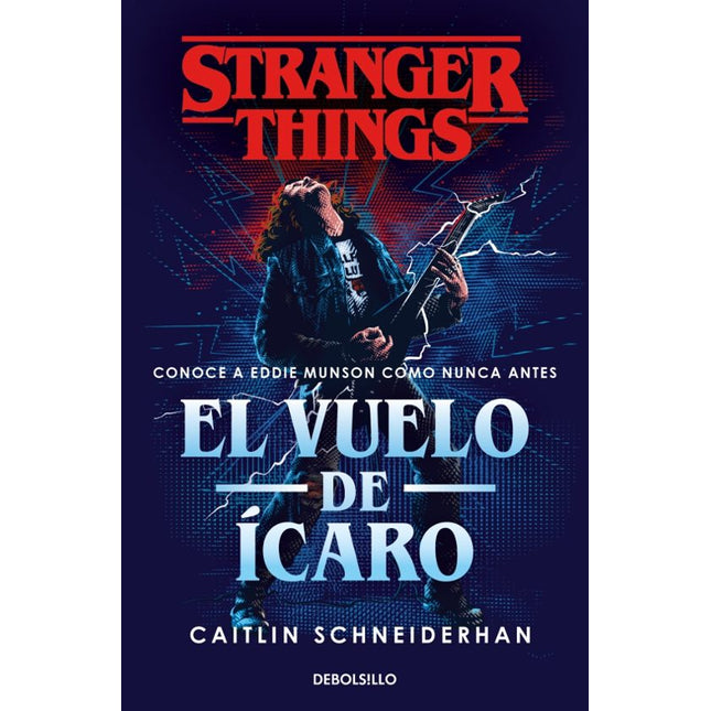 STRANGER THINGS: EL VUELO DE ICARO