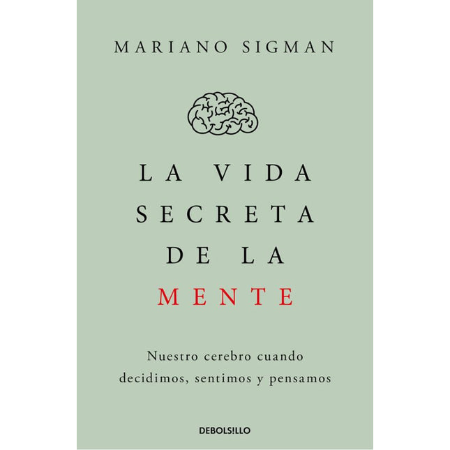 La vida secreta de la mente
