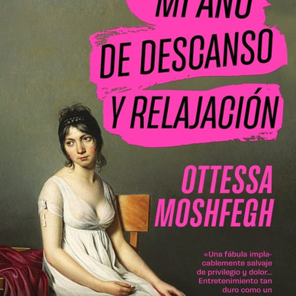 Mi año de descanso y relajación