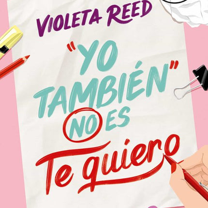 YO TAMBIEN NO ES TE QUIERO (QUERERTE 1)