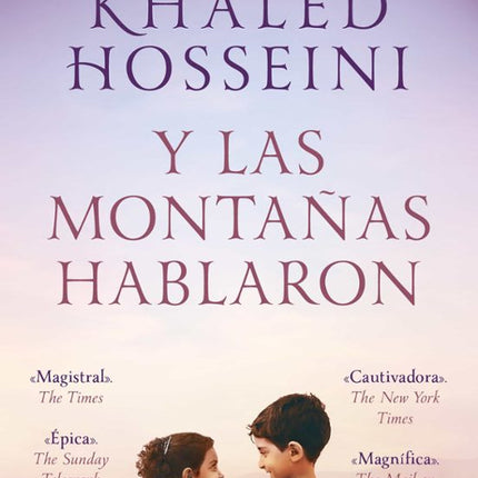 Y las montañas hablaron