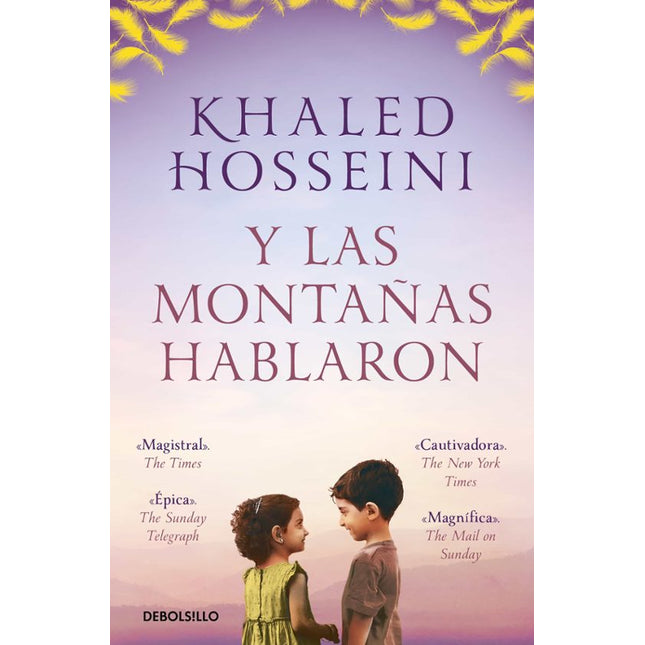 Y las montañas hablaron