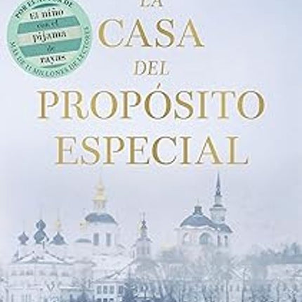 LA CASA DEL PROPOSITO ESPECIAL