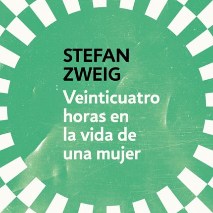 Veinticuatro horas en la vida de una mujer
