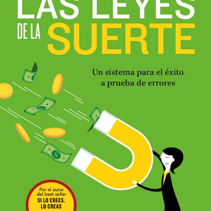 LAS LEYES DE LA SUERTE