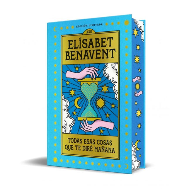 Todas esas cosas qué te diré mañana (edición limitada)