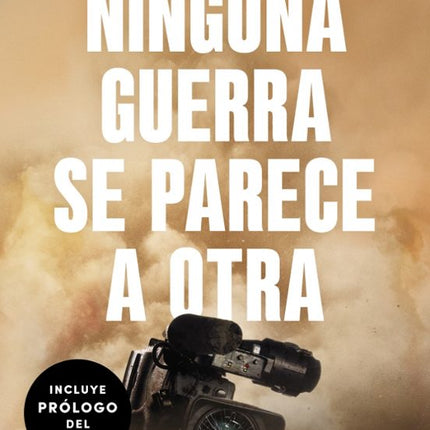 Ninguna guerra se parece a otra